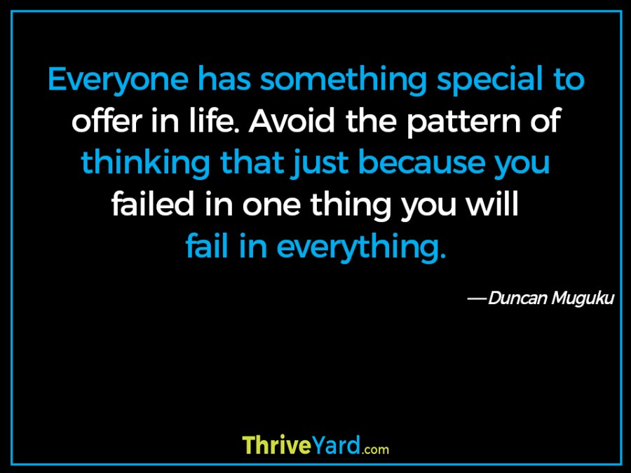 Everyone has something special to offer quote-Duncan Muguku